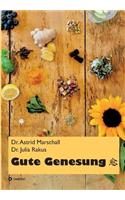 Gute Genesung