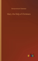 Mary, the Help of Christians