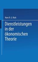 Dienstleistungen in Der Ökonomischen Theorie