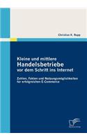 Kleine und mittlere Handelsbetriebe vor dem Schritt ins Internet