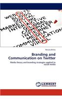 Branding and Communication on Twitter