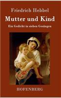 Mutter und Kind