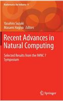 Recent Advances in Natural Computing