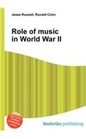 Role of Music in World War II