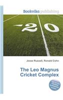 The Leo Magnus Cricket Complex: (English)