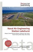 Naval Air Engineering Station Lakehurst: (English)