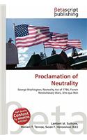 Proclamation of Neutrality: (English)
