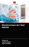 Biomécanique de l'état édenté