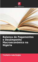 Balança de Pagamentos e Desempenho Macroeconómico na Nigéria