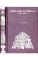 Faiths, Fairs, and Festivals of India