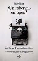 Â¿Un soberano europeo?: Una Europa de identidades multiples