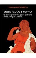 Entre Aidos y Peitho