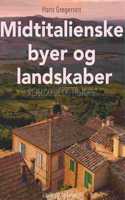 Midtitalienske byer og landskaber