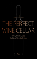 The Perfect Wine Cellar
