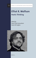 Elliot R. Wolfson: Poetic Thinking: (11 Library of Contemporary Jewish Philosophers)