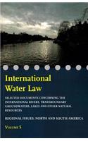 International Water Law - Volume V