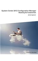 System Center 2012 Configuration Manager