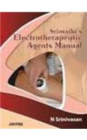 Srimathis Electrotherapeutic Agents Manual