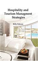 Hospitality and Tourism Management Strategies
