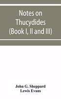 Notes on Thucydides (Book I, II and III)