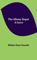 The Albany Depot