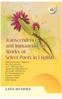 Transcendence And Immanence In Works Of Select Poets In English