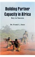 Building Partner Capacity in Africa