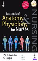 Textbook of Anatomy & Physiology for Nurses with Free Booklet