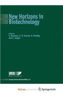 New Horizons in Biotechnology