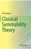 Classical Summability Theory