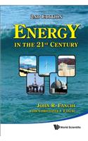 Energy in the 21st Century