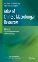 Atlas of Chinese Macrofungal Resources