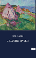 L'Illustre Maurin