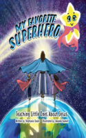 My Favorite Superhero