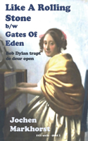 Like A Rolling Stone b/w Gates Of Eden