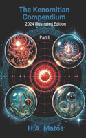 The Kenomitian Compendium. 2024 Illustrated Edition Part II