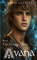 The Mages' Quest (Avana Book 2): (2 Avana)
