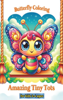 Amazing Tiny Tots Butterfly Coloring