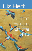 House on the Hill