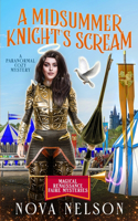 Midsummer Knight's Scream