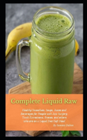 Complete Liquid Raw