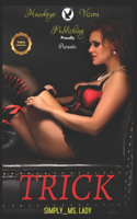 Trick