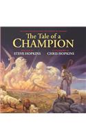The Tale of a Champion