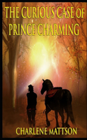 The Curious Case of Prince Charming