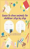 Learn to draw animals for children