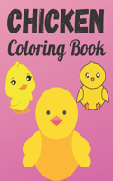 Chicken Coloring Book: Adorable, Simple and Easy Illustrations Ready to Color, Funny Chicken and Rooster Coloring and Activity Book for Kids