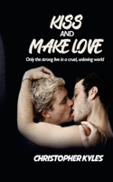 Kiss and Make Love