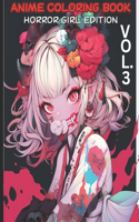 Anime Coloring Book - Horror Girl Edition VOL.3