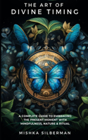 Art Of Divine Timing