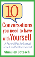 10 Conversations You Need to Have with Yourself